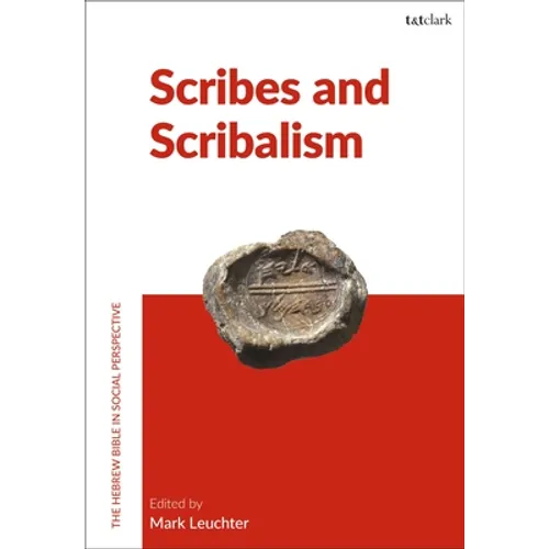 Scribes and Scribalism - Paperback