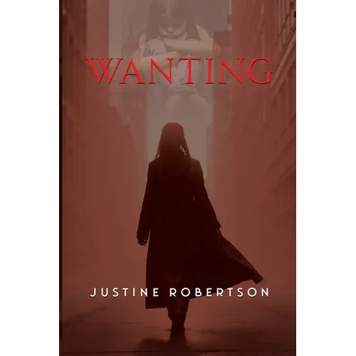 Wanting - Paperback