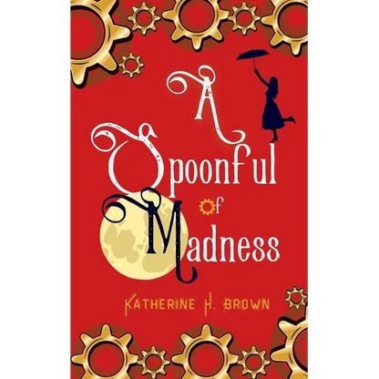 A Spoonful of Madness - Paperback