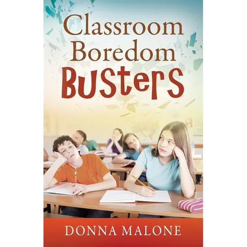 Classroom Boredom Busters - Paperback