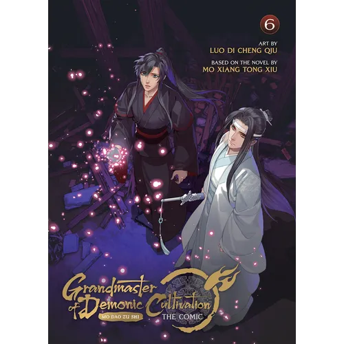 Grandmaster of Demonic Cultivation: Mo DAO Zu Shi (the Comic / Manhua) Vol. 6 - Paperback