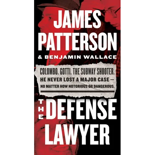 The Defense Lawyer: The Barry Slotnick Story - Mass Market Paperbound
