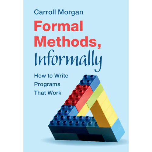 Formal Methods, Informally - Paperback