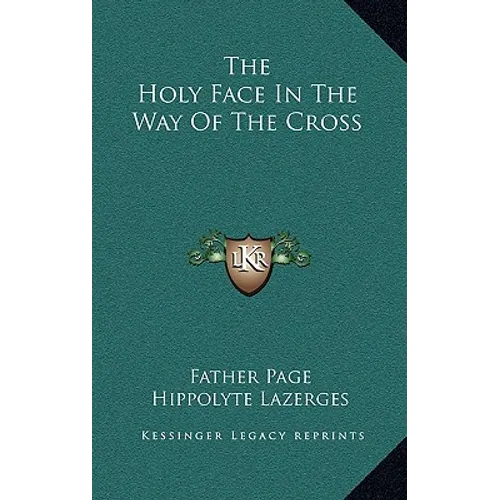 The Holy Face in the Way of the Cross - Hardcover