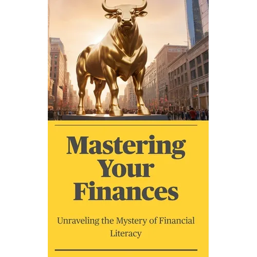 Mastering Your Finances - Paperback
