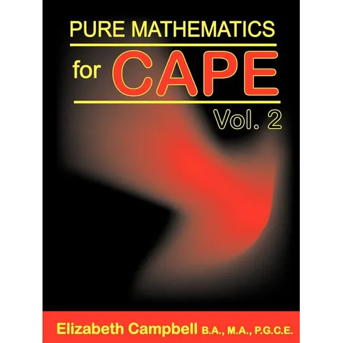 Pure Mathematics for CAPE Volume 2 - Paperback