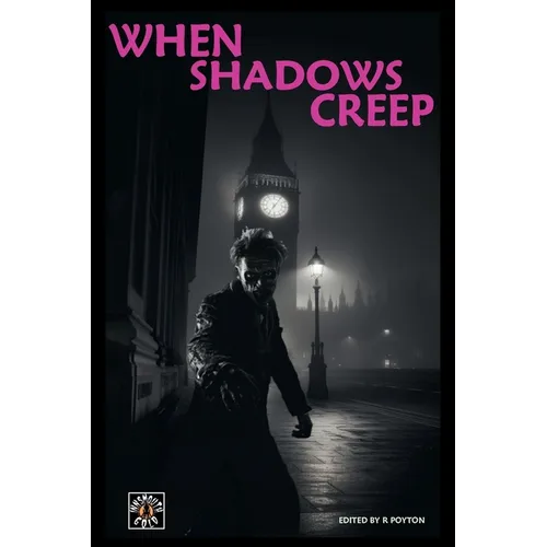 When Shadows Creep - Paperback