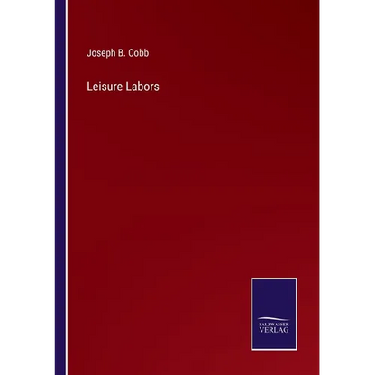 Leisure Labors - Paperback