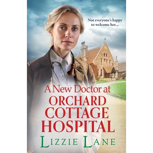 A New Doctor at Orchard Cottage Hospital - Paperback