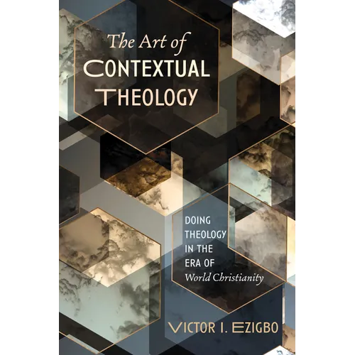 The Art of Contextual Theology - Hardcover