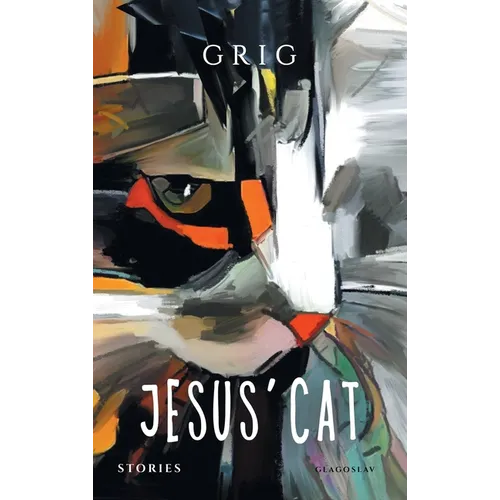 Jesus' Cat: Stories - Hardcover