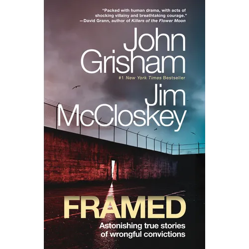 Framed: Astonishing True Stories of Wrongful Convictions - Paperback