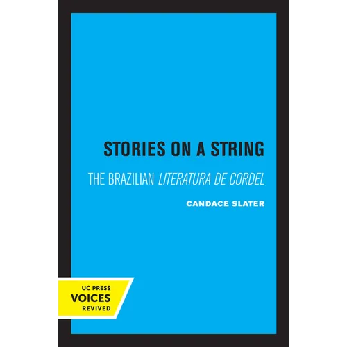 Stories on a String: The Brazilian Literatura de Cordel - Paperback