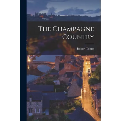 The Champagne Country - Paperback
