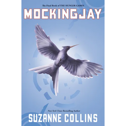 Mockingjay (Hunger Games, Book Three): Volume 3 - Hardcover
