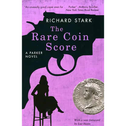 The Rare Coin Score: A Parker Novel - Paperback