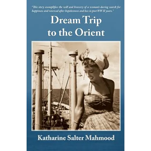 Dream Trip to the Orient - Paperback