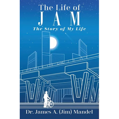 The Life of JAM: The Story of My Life - Paperback
