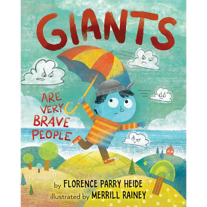 Giants Are Very Brave People - Hardcover