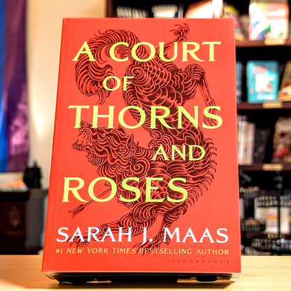 A Court of Thorns and Roses (A Court of Thorns and Roses, 1)