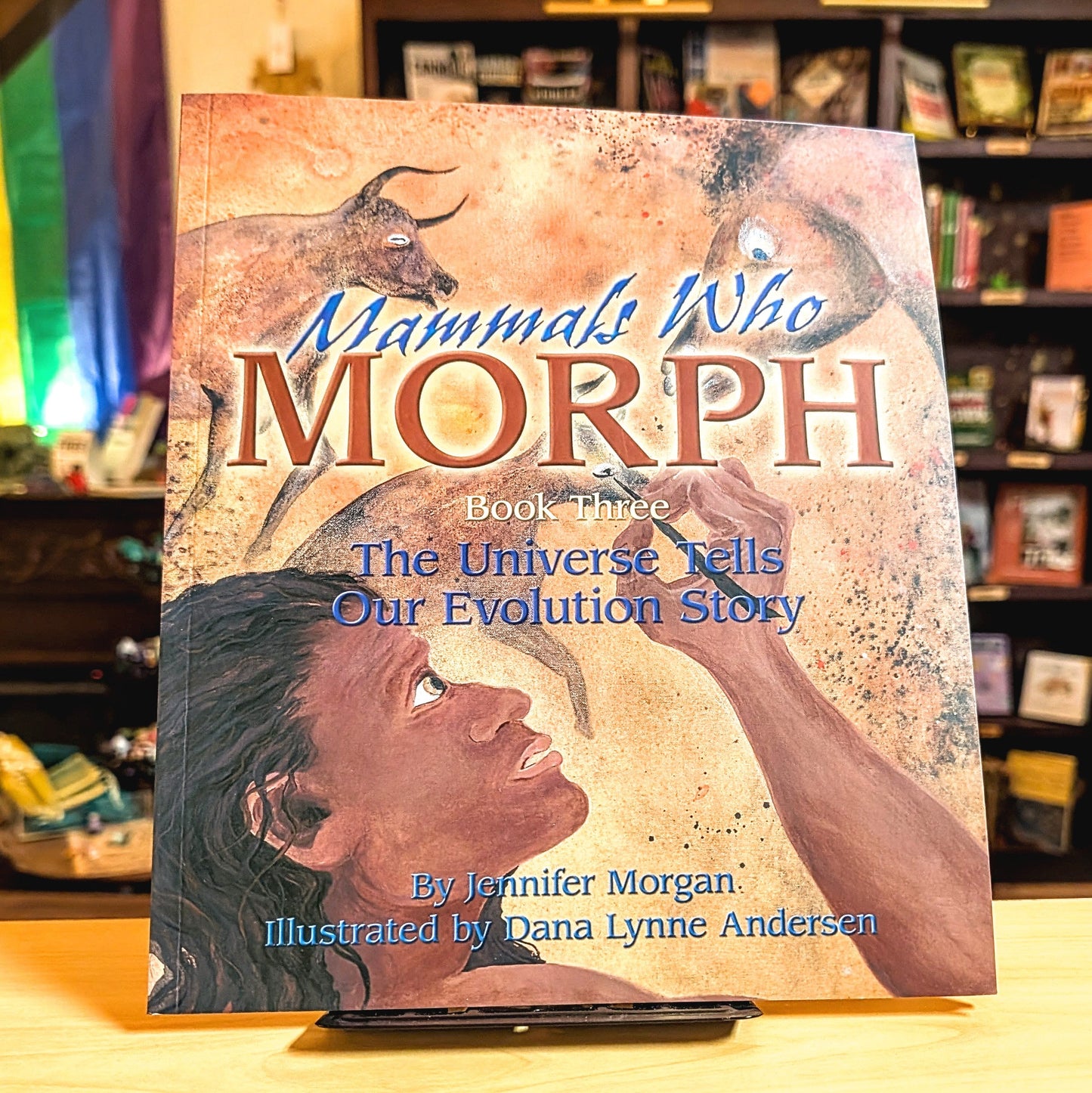 Mammals Who Morph: The Universe Tells Our Evolution Story (Sharing Nature With Children Book)