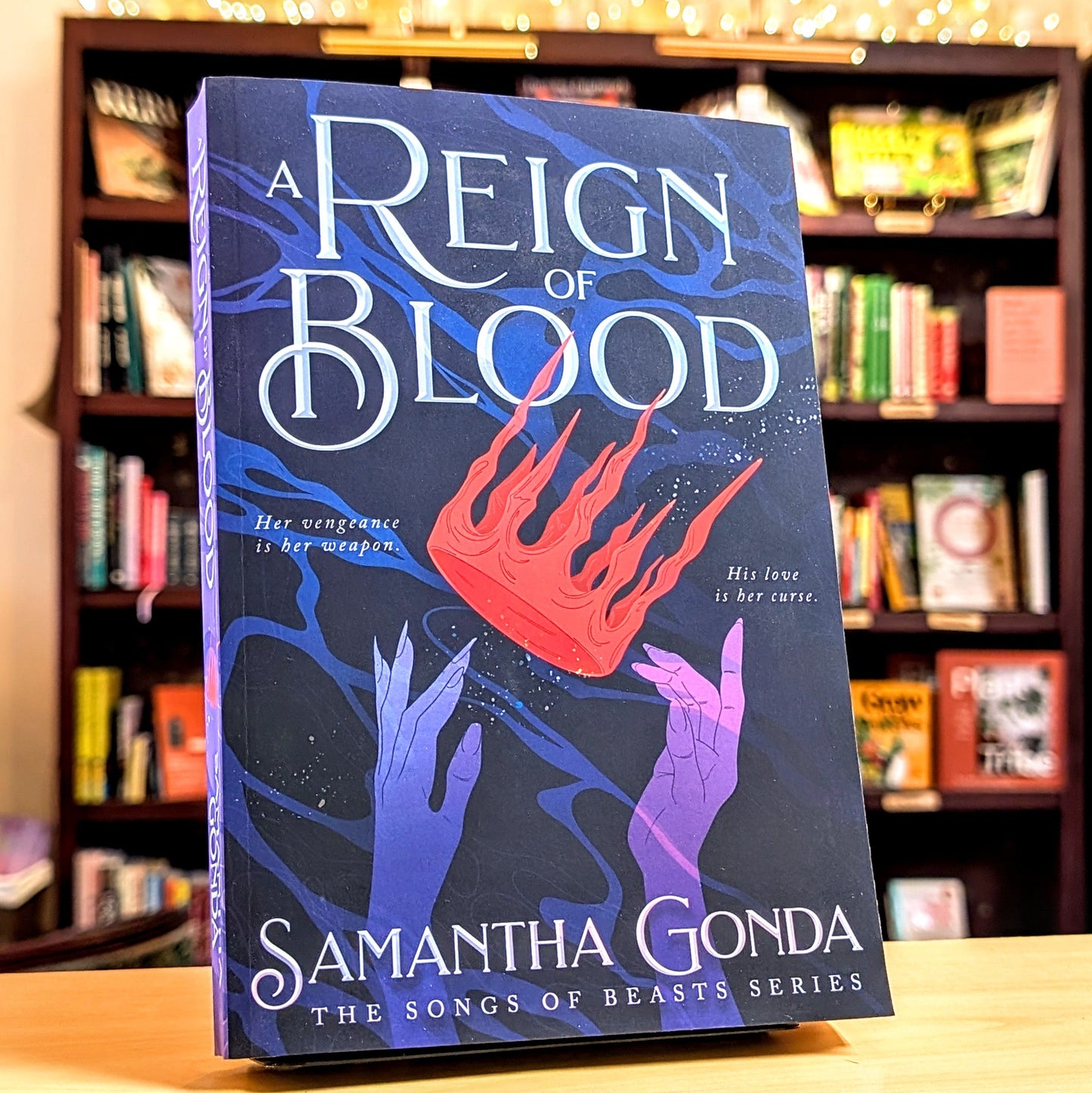 A Reign Of Blood: A Dark Fantasy Romance of Vengeance, Betrayal, and Forbidden Desire (The Songs of Beasts)
