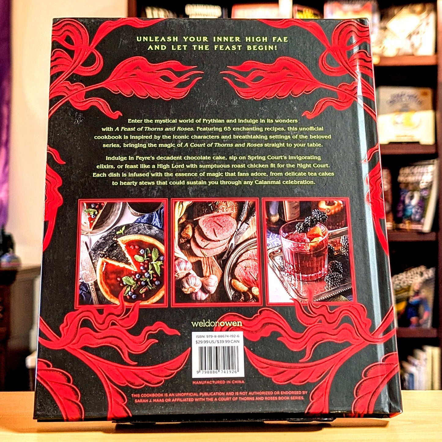 A Feast of Thorns and Roses: The Unofficial Cookbook of A Court of Thorns and Roses
