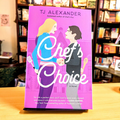 Chef's Choice: A Novel (2) (Chef's Kiss)
