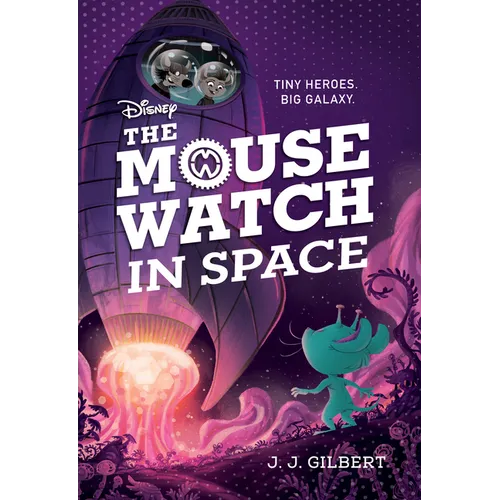 Mouse Watch in Space, The-The Mouse Watch, Book 3 - Paperback