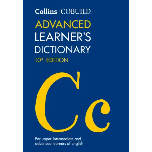 Collins Cobuild Dictionaries for Learners - Collins Cobuild Advanced Learner's Dictionary - Paperback