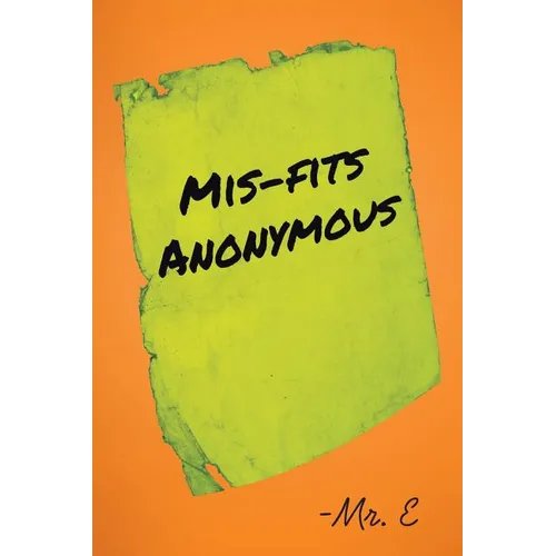 Mis-Fits Anonymous - Paperback