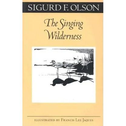 The Singing Wilderness - Paperback