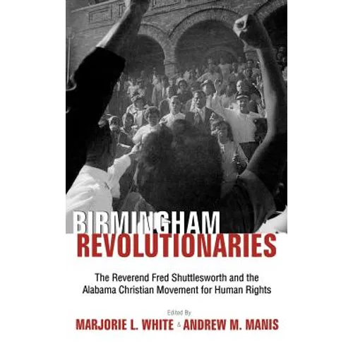 Birmingham's Revolutionaries - Hardcover