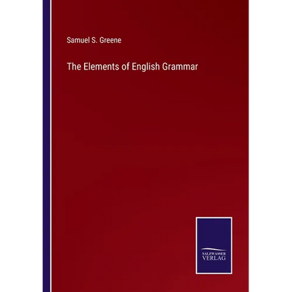 The Elements of English Grammar - Paperback
