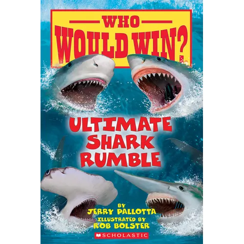 Ultimate Shark Rumble (Who Would Win?): Volume 24 - Paperback