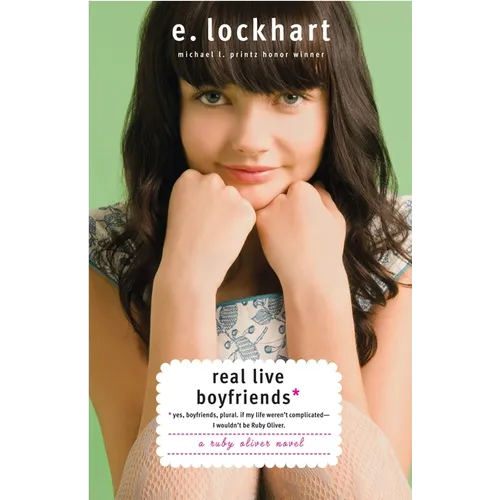 Real Live Boyfriends: Yes. Boyfriends, plural. If my life weren't complicated, I wouldn't be Ruby Oliver - Paperback