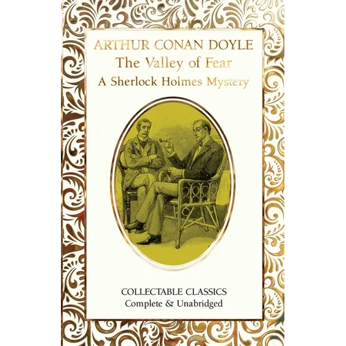 The Valley of Fear (a Sherlock Holmes Mystery) - Hardcover
