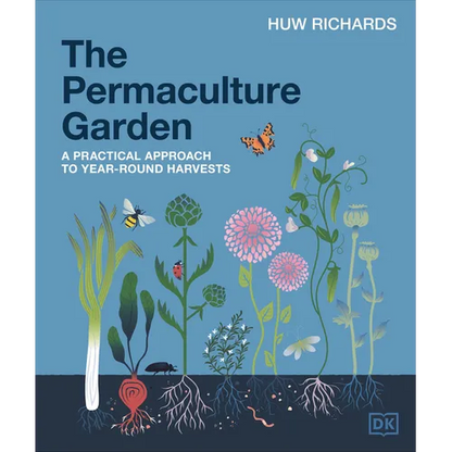 The Permaculture Garden: A Practical Approach to Year-Round Harvests - Hardcover