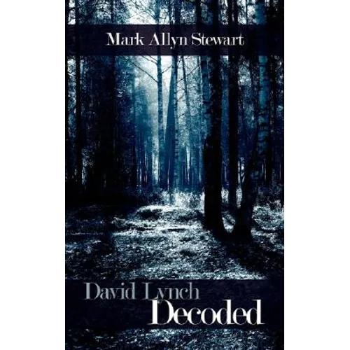David Lynch Decoded - Paperback