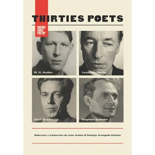 Thirties Poets: (Louis MacNeice, W. H. Auden, Cecil Day-Lewis, Stephen Spender) - Paperback
