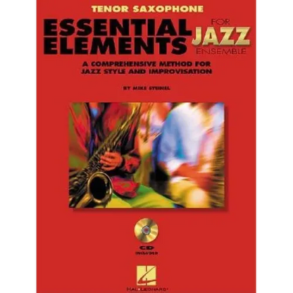 Essential Elements for Jazz Ensemble a Comprehensive Method for Jazz Style and Improvisation - Paperback