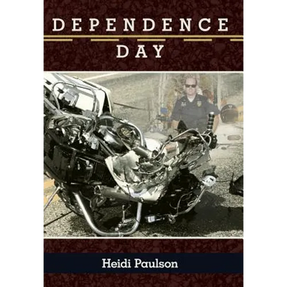 Dependence Day - Hardcover