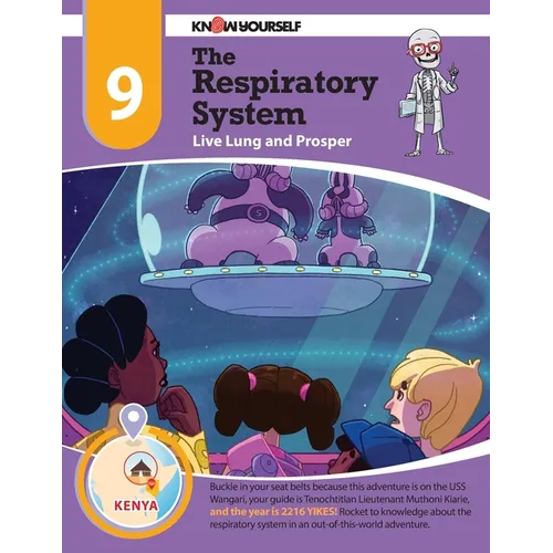 The Respiratory System: Live Lung and Prosper - Adventure 9 - Paperback