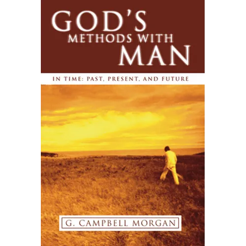 God's Methods with Man - Paperback