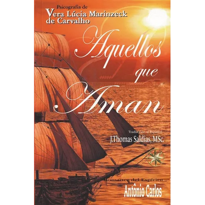 Aquellos que Aman - Paperback