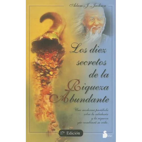 Diez Secretos de la Riqueza Abundante, Los - Paperback
