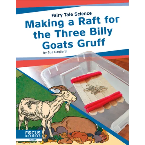 Making a Raft for the Three Billy Goats Gruff - Library Binding