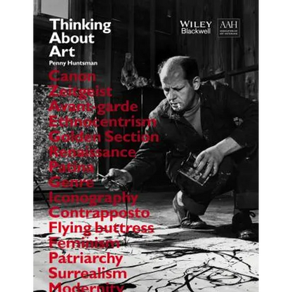 Thinking about Art: A Thematic Guide to Art History - Paperback