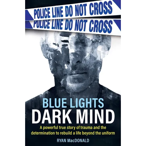 Blue Lights Dark Mind - Paperback