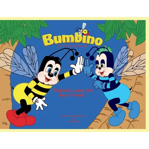 Bumbino Loses His Best Friend - Paperback